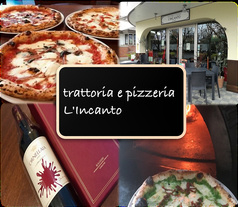 TRATTORIA E PIIZERIA L INCANTO トラットリア エ ピッツェリア リンカント