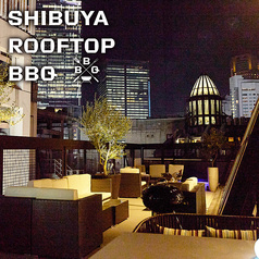 SHIBUYA ROOFTOP TERRACE BBQ シブヤルーフトップテラスバーベキュー